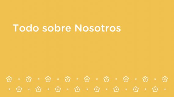 Todo sobre Nosotros